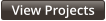 View Projects