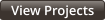 View Projects